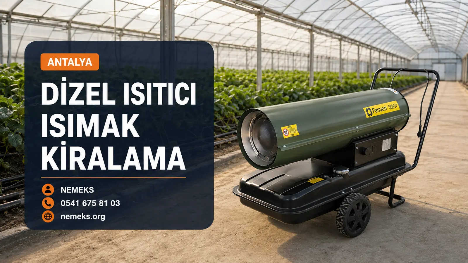 Antalya Dizel Isıtıcı Isımak Kiralama