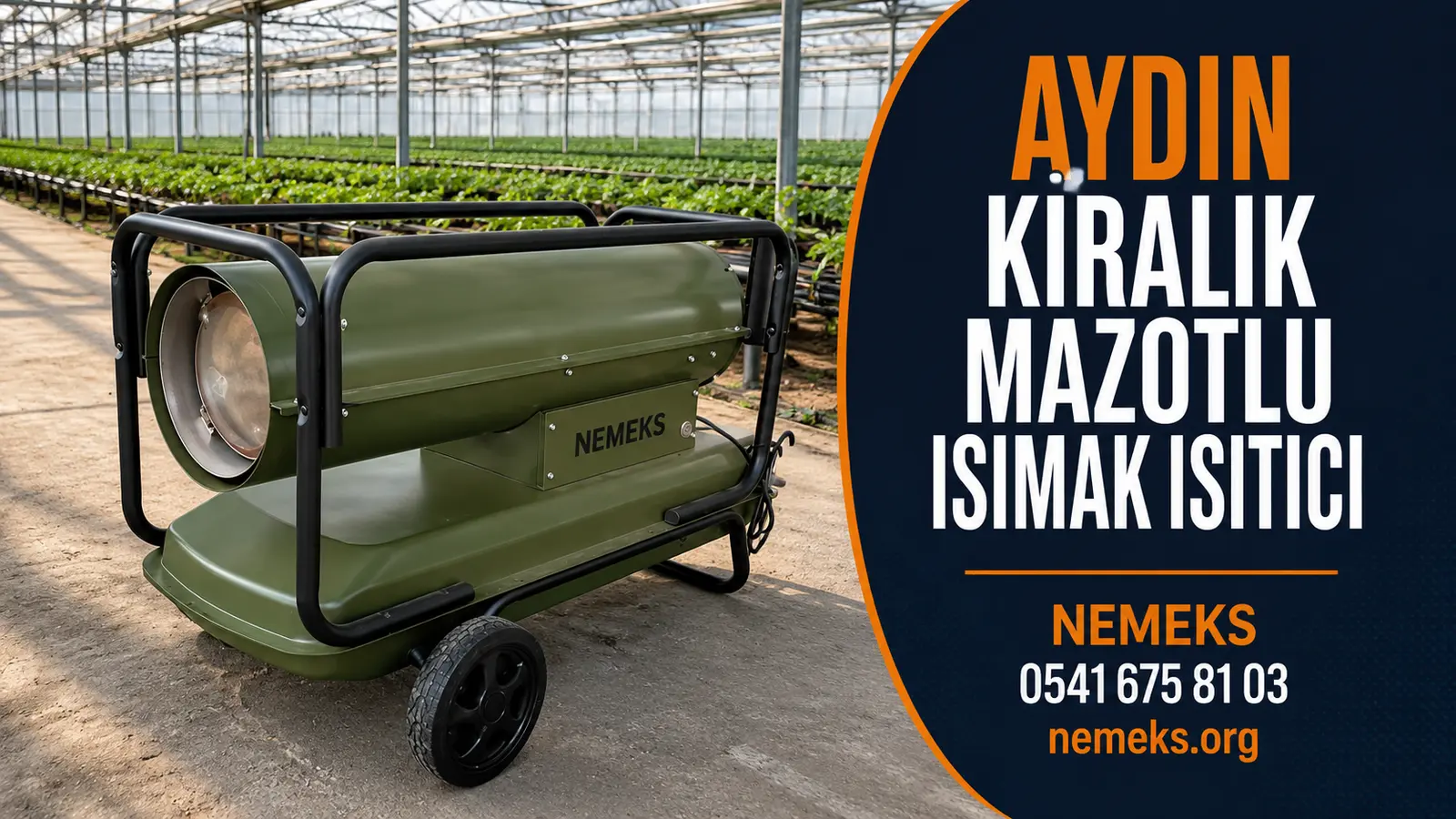 Aydın Mazotlu Isımak Isıtıcı Kiralama