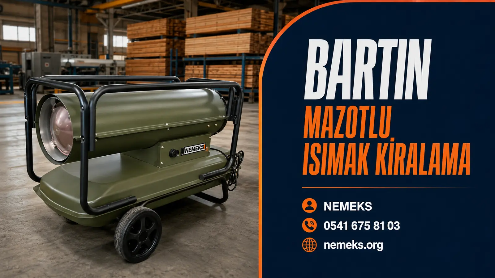 Bartın Mazotlu Isımak Isıtıcı Kiralama