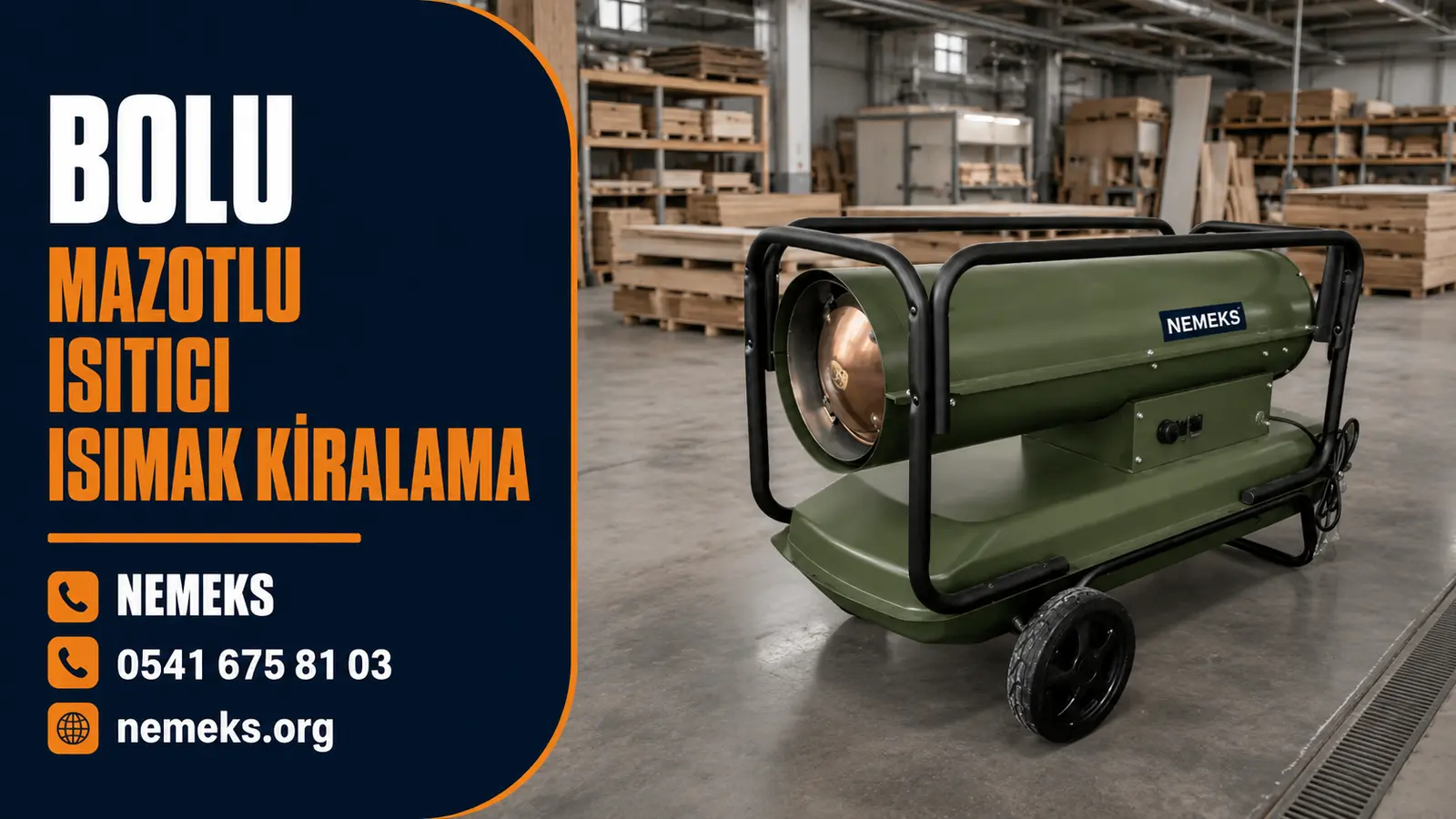 Bolu Mazotlu Isımak Isıtıcı Kiralama