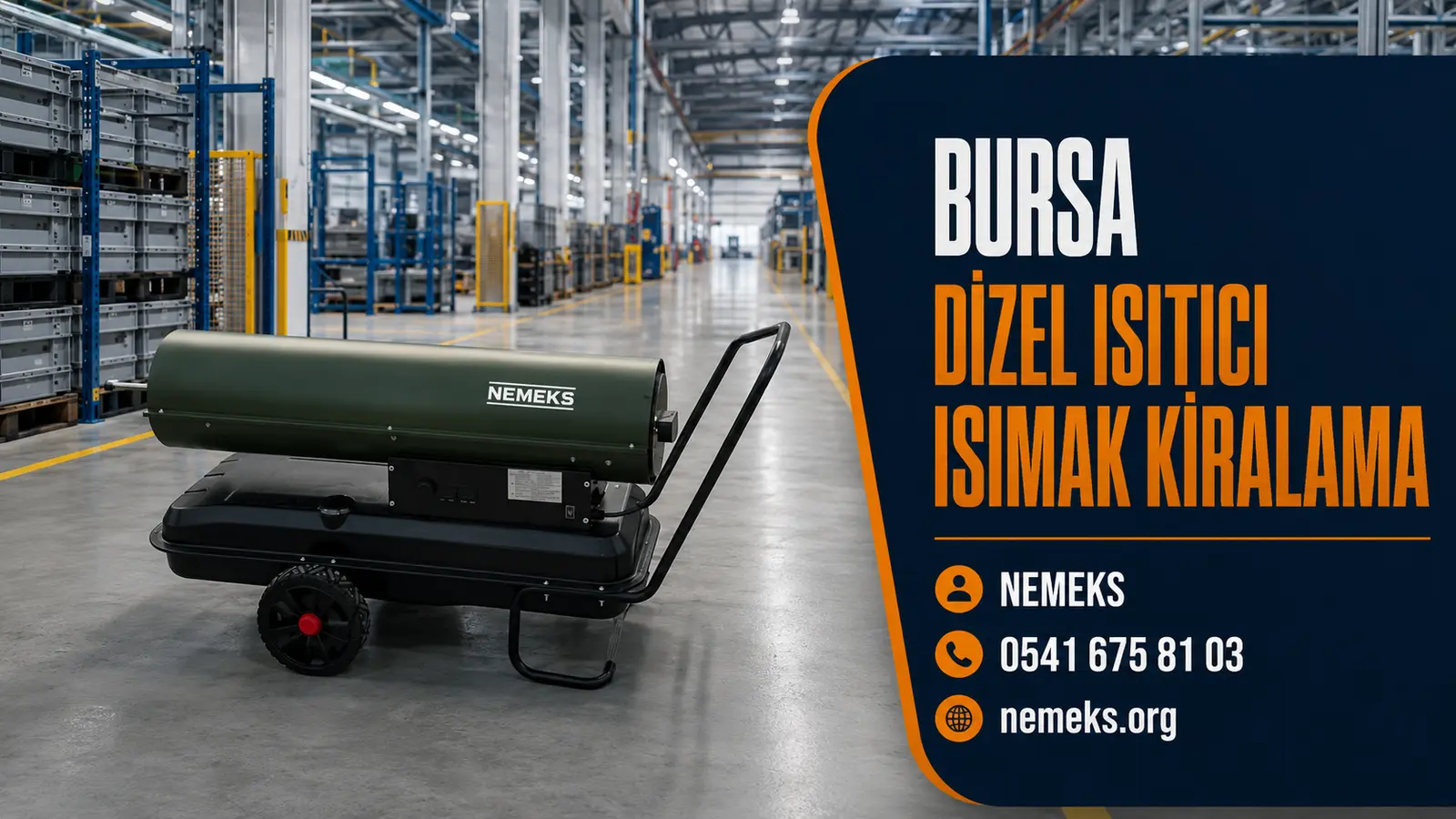 Bursa Dizel Isıtıcı Isımak Kiralama