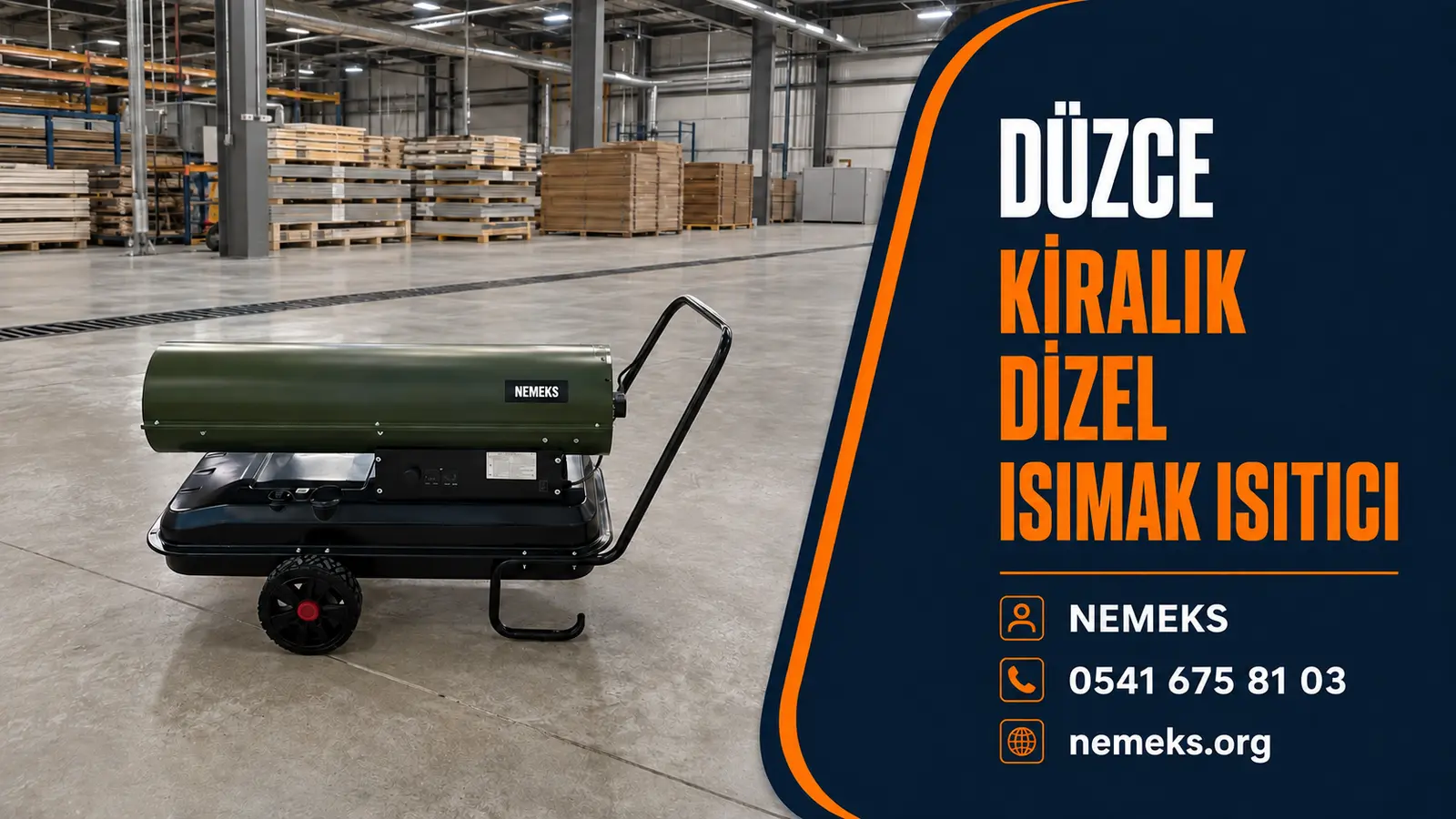 Düzce Dizel Isıtıcı Isımak Kiralama