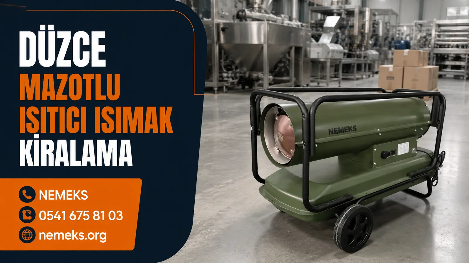 Düzce Mazotlu Isımak Isıtıcı Kiralama