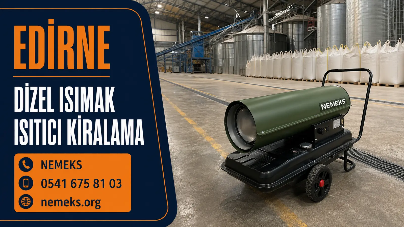 Edirne Dizel Isıtıcı Isımak Kiralama