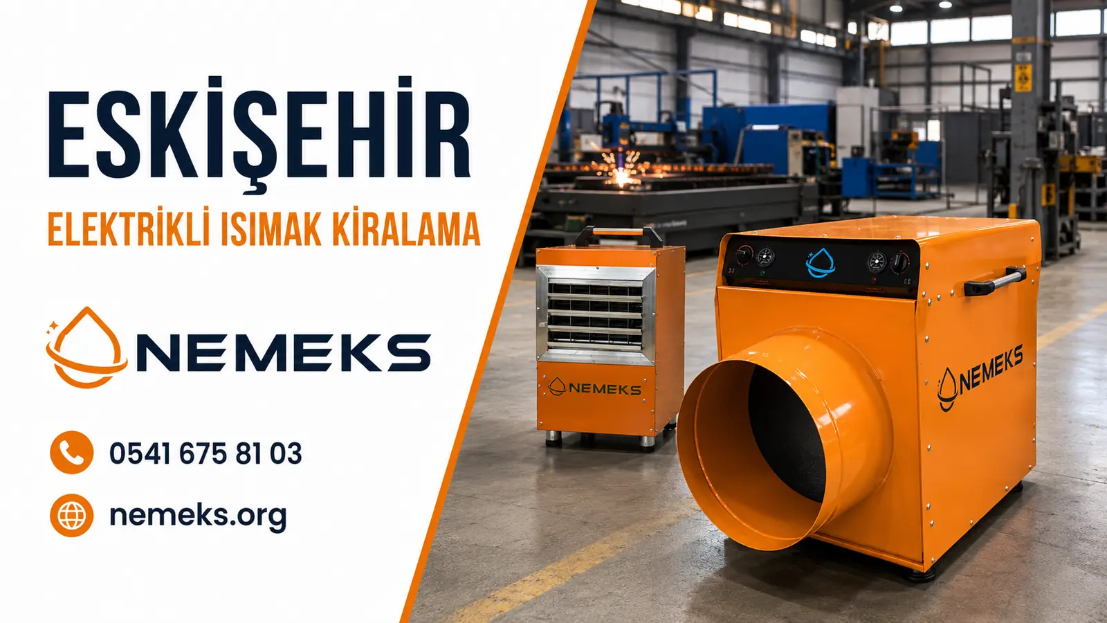 Eskişehir Elektrikli Isıtıcı Isımak Kiralama