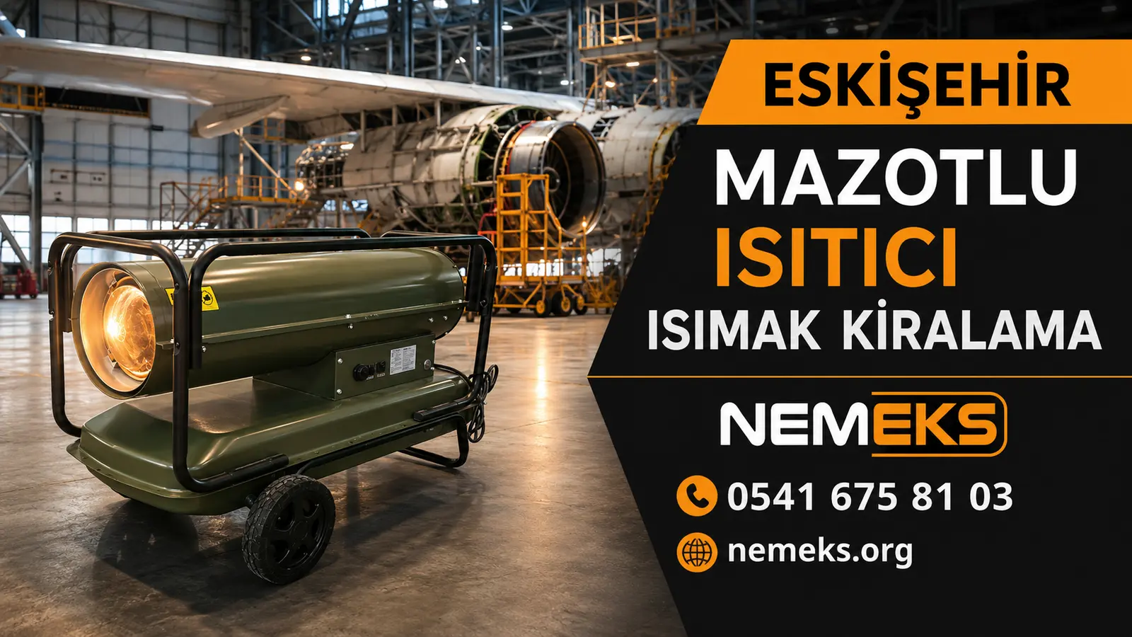 Eskişehir Mazotlu Isımak Isıtıcı Kiralama