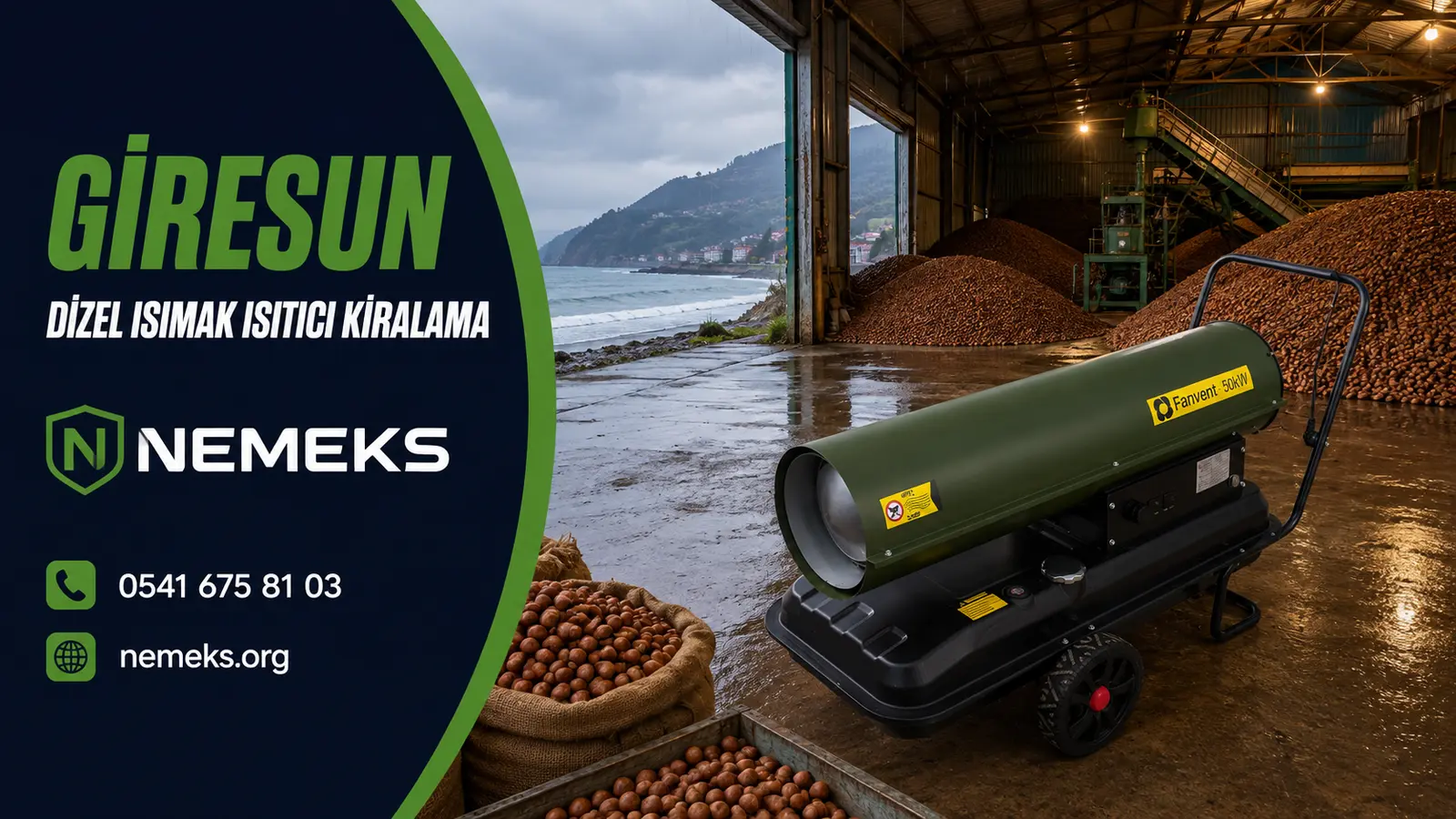 Giresun Dizel Isıtıcı Isımak Kiralama