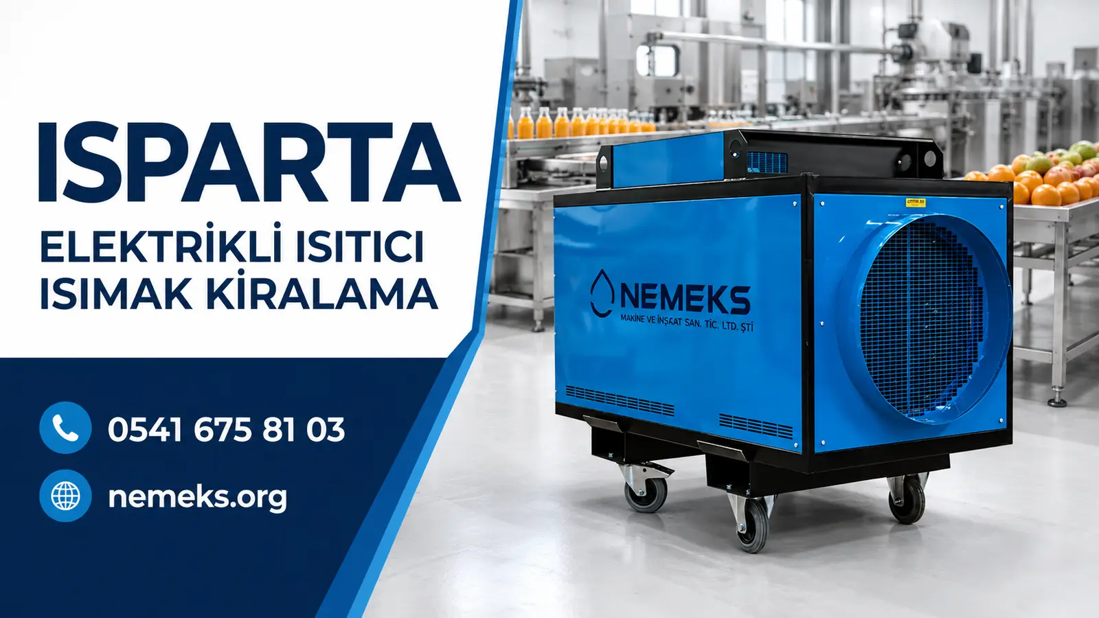 Isparta Elektrikli Isıtıcı Isımak Kiralama