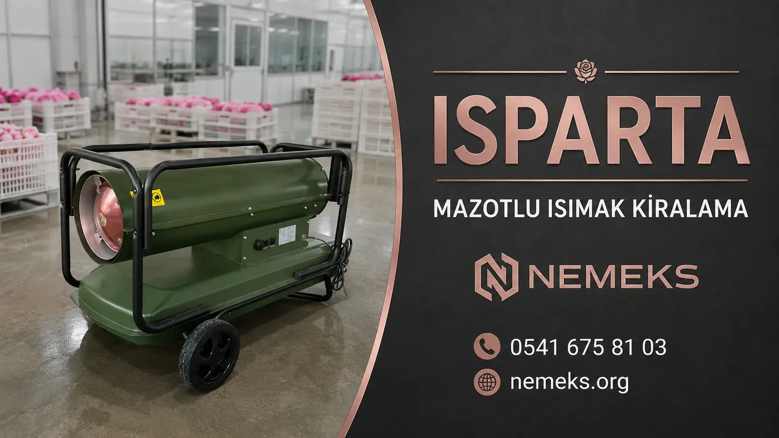Isparta Mazotlu Isımak Isıtıcı Kiralama - Nemeks ısıtıcı kiralama ve satış