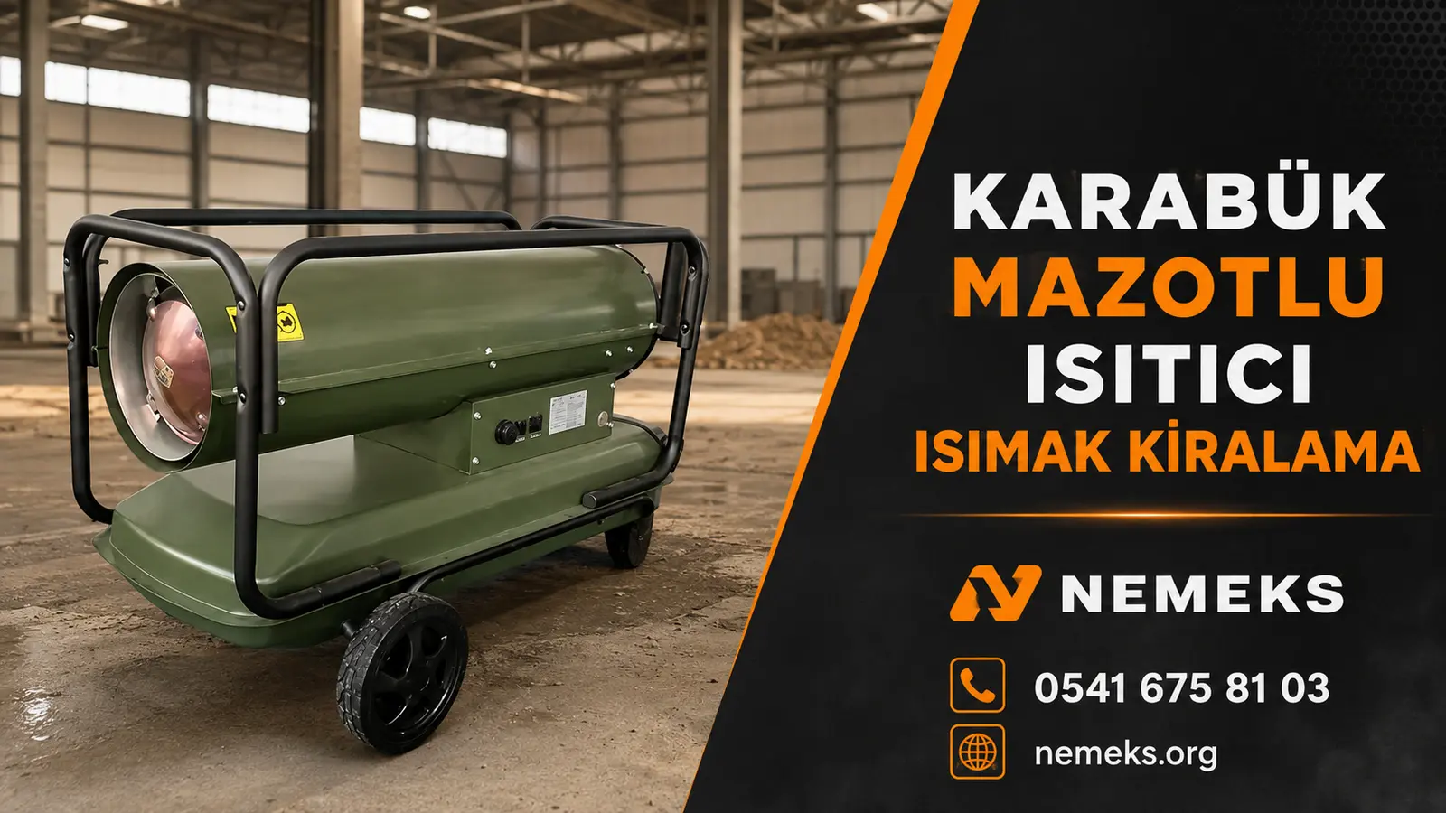 Karabük Mazotlu Isımak Isıtıcı Kiralama