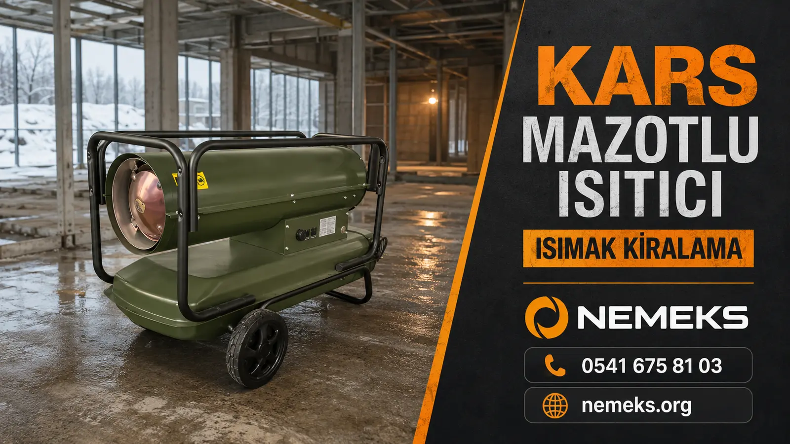 Kars Mazotlu Isımak Isıtıcı Kiralama