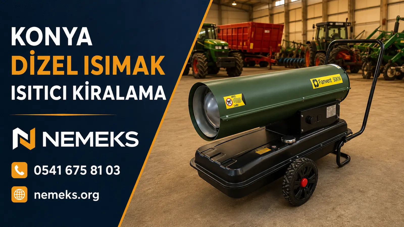 Konya Dizel Isıtıcı Isımak Kiralama