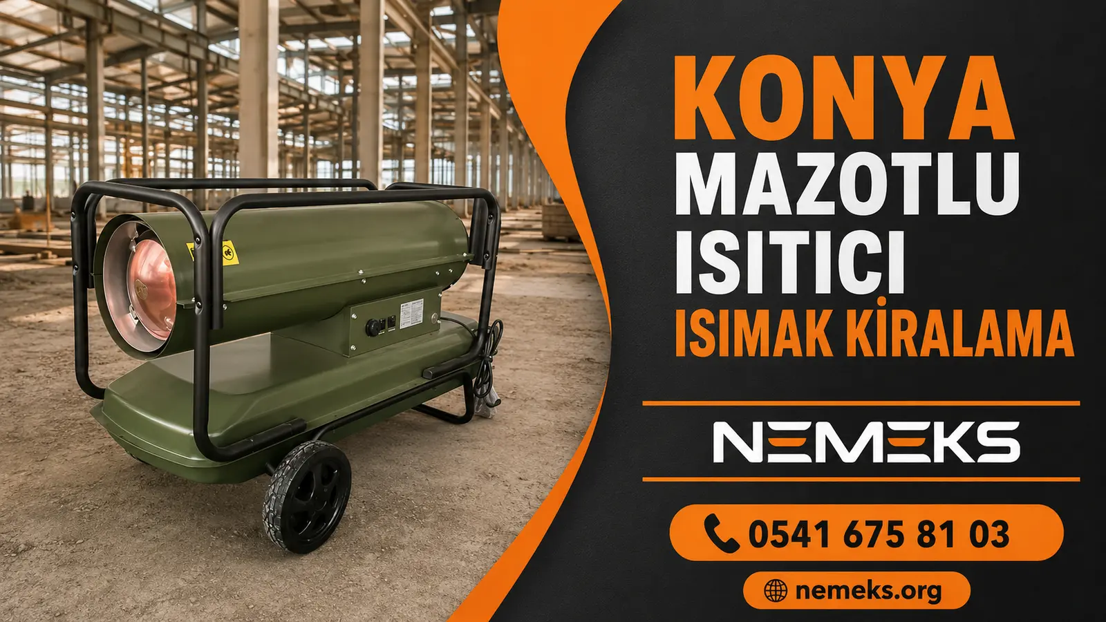 Konya Mazotlu Isımak Isıtıcı Kiralama
