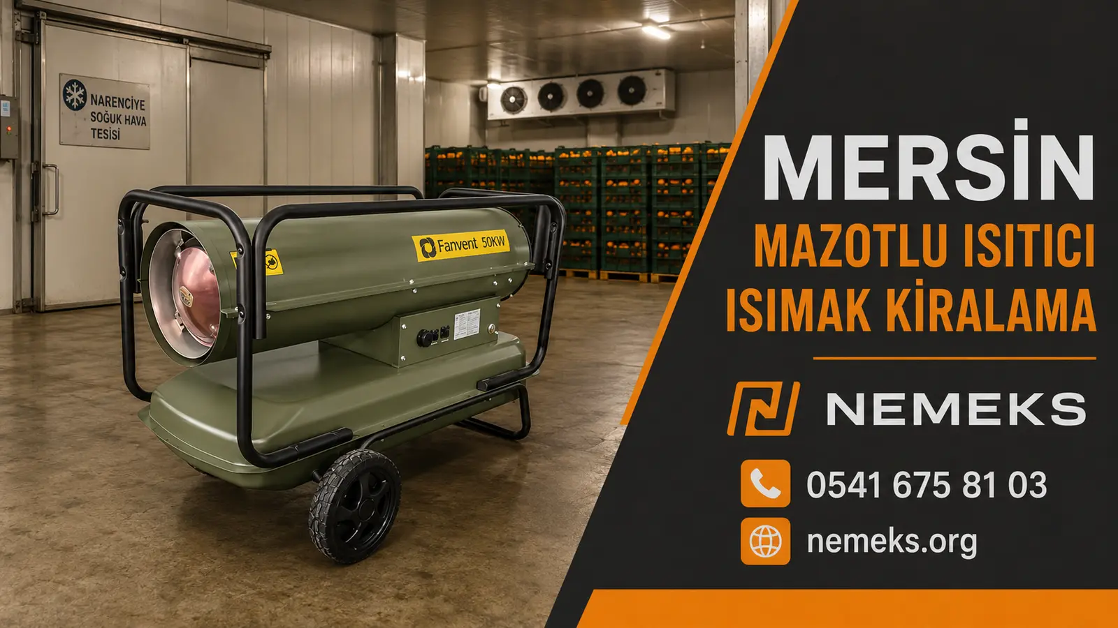 Mersin Mazotlu Isımak Isıtıcı Kiralama