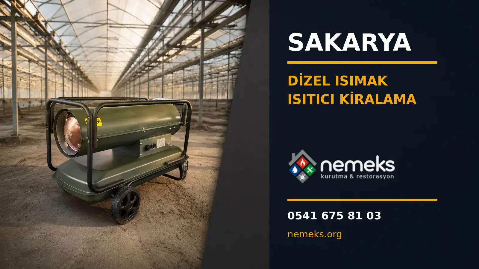 Sakarya Dizel Isıtıcı Isımak Kiralama - Nemeks ısıtıcı kiralama ve satış