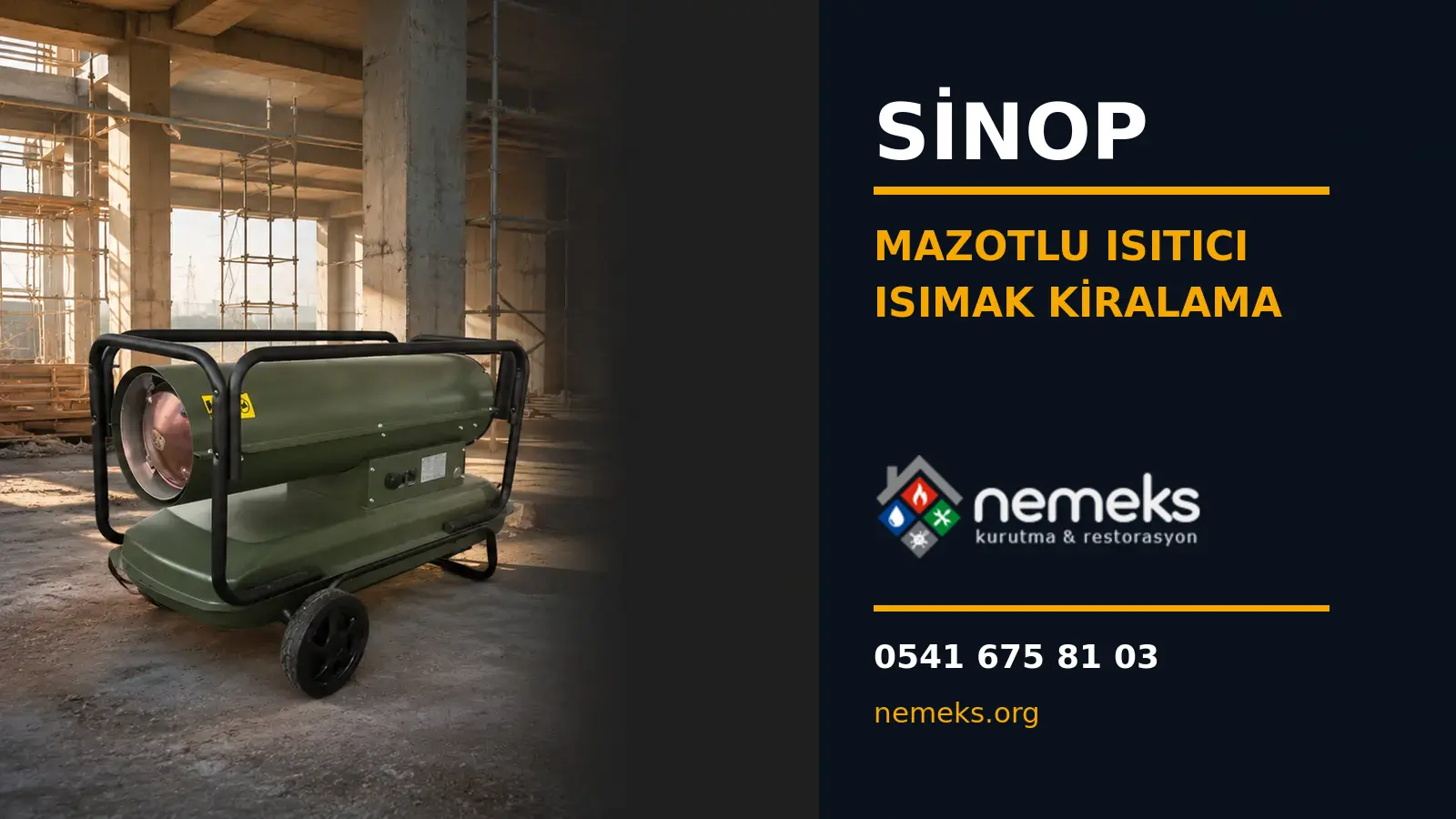 Sinop Mazotlu Isımak Isıtıcı Kiralama