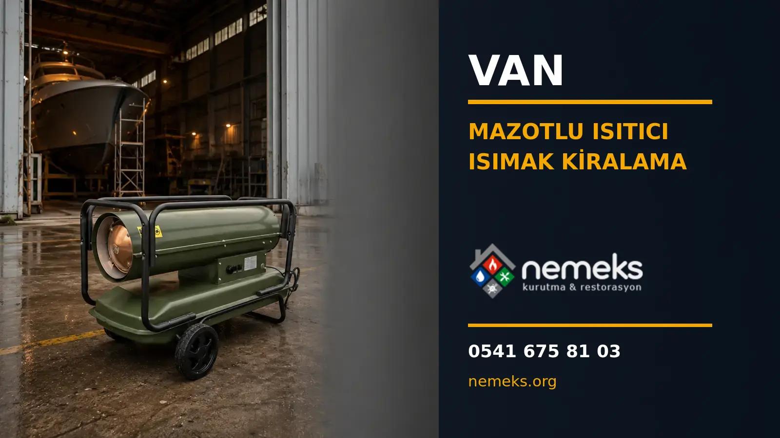 Van Mazotlu Isımak Isıtıcı Kiralama