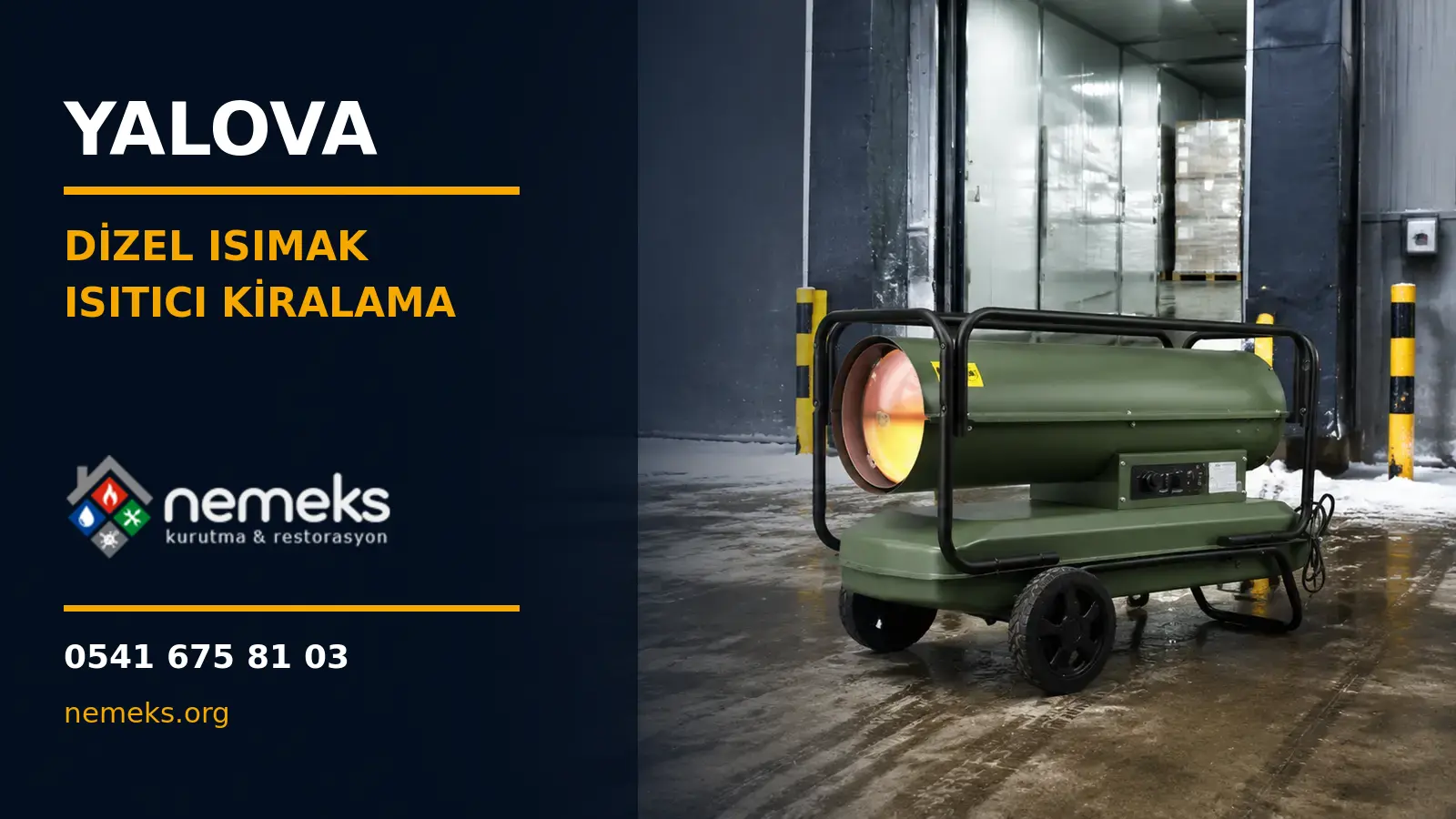 Yalova Dizel Isıtıcı Isımak Kiralama