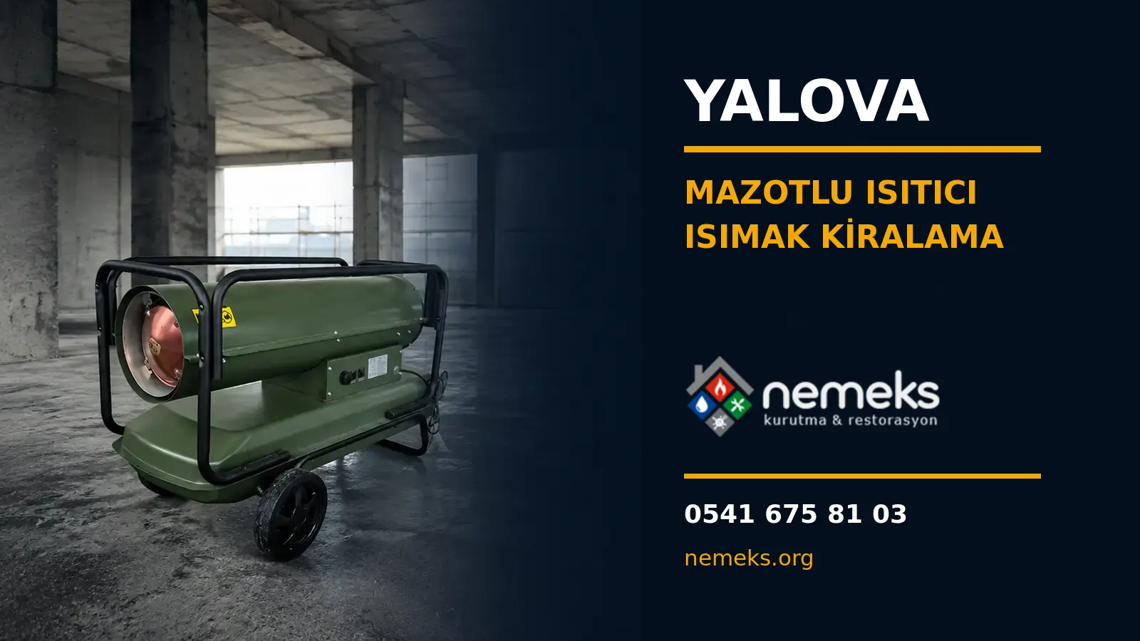 Yalova Mazotlu Isımak Isıtıcı Kiralama