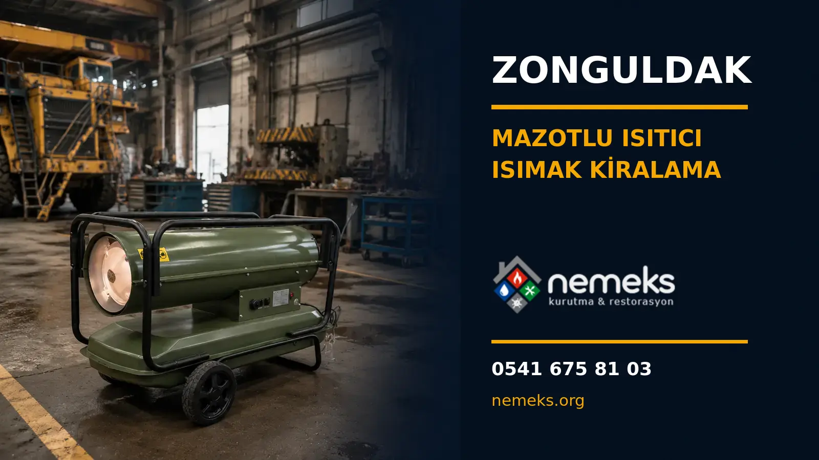 Zonguldak Mazotlu Isımak Isıtıcı Kiralama